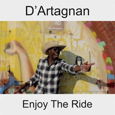 Enjoy The Ride by D’Artagnan - album cover