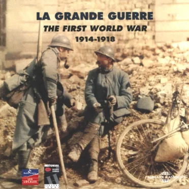 La Grande Guerre 1914‐1918 by Various Artists - album cover
