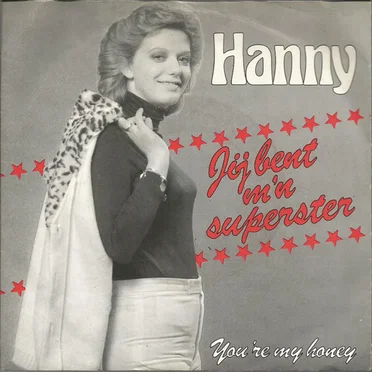 Jij bent m’n superster / You’re My Honey