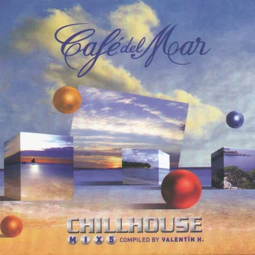 Café del Mar: ChillHouse Mix 5