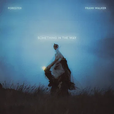 Something in the Way