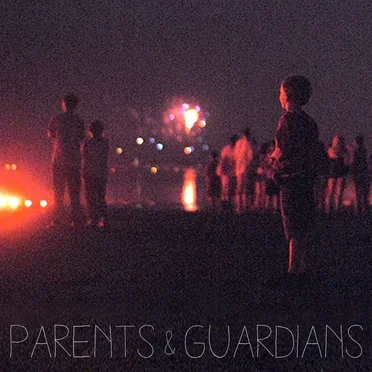Parents & Guardians