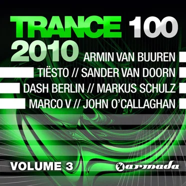 Trance 100 2010, Volume 3 by Various Artists - album cover