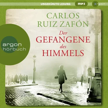 Der Gefangene des Himmels by Carlos Ruiz Zafón - album cover