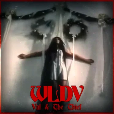 Val and the Thief by WLDV - album cover