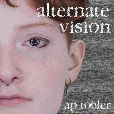 Alternate Vision