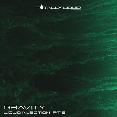 Liquid Injection, Pt. 3 by Gravity - album cover