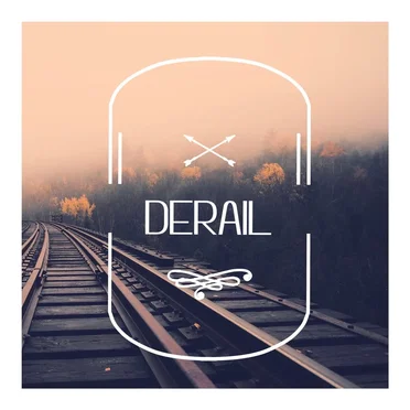 Derail