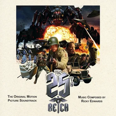 The 25th Reich (Original Motion Picture Soundtrack) by Ricky Edwards - album cover