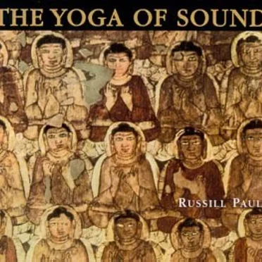 The Yoga of Sound