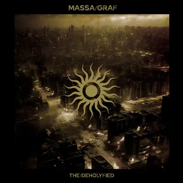 THE/DEHOLYFIED by MASS/GRAF - album cover