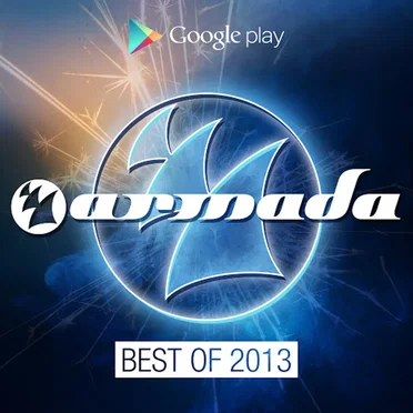 Armada Music - Best Of 2013 by Various Artists - album cover