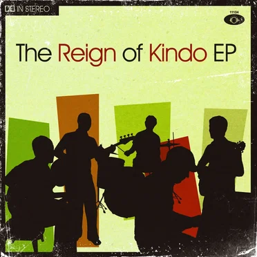 The Reign of Kindo EP