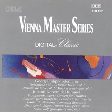 Telemann: Tafelmusik, Volume I / Hummel: Trompetenkonzert
