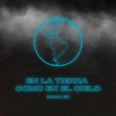 En la Tierra Como en el Cielo