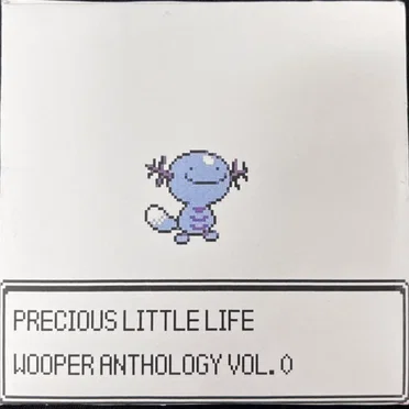wooper anthology vol. 0 by Precious Little Life - album cover