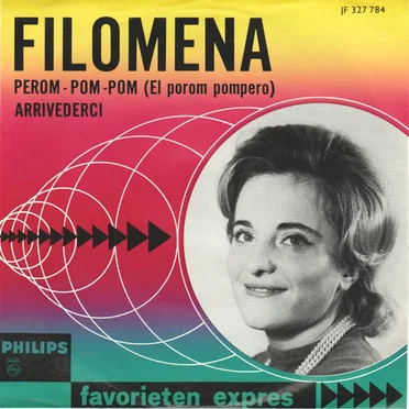 Perom-pom-pom / Arrivederci by Filomena - album cover