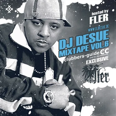 Clubbers Guide Mixtape Vol. 6 by DJ Desue - album cover