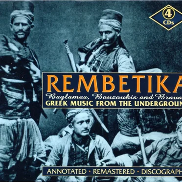 Rembetika: Greek Music from the Underground by Various Artists - album cover