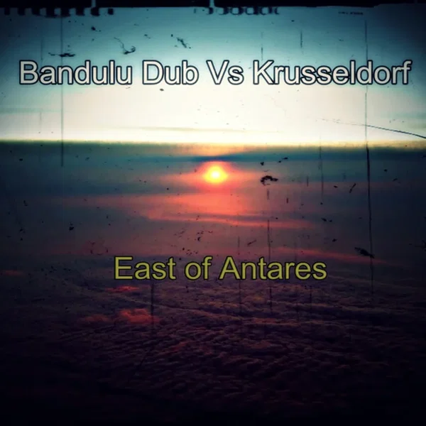 East of Antares