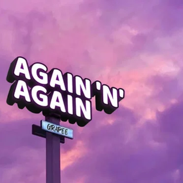 Again 'n' Again