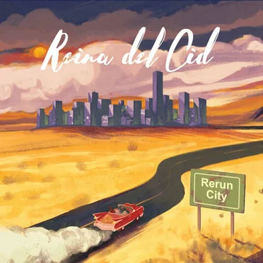 Rerun City by Reina del Cid - album cover
