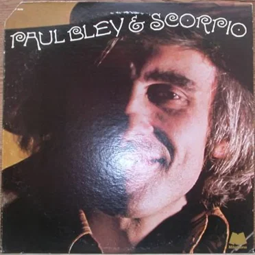 Paul Bley & Scorpio