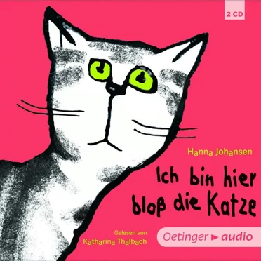 Ich bin hier nur die Katze by Hanna Johansen - album cover