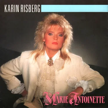 Marie Antoinette by Karin Risberg - album cover