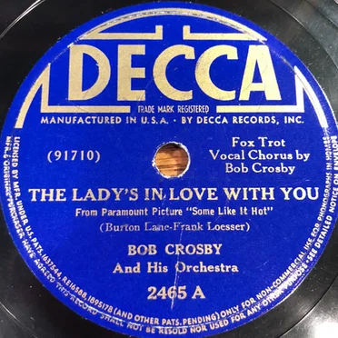 The Lady's in Love With You / If I Were Sure of You