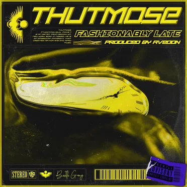 Fashionably Late by Thutmose - album cover