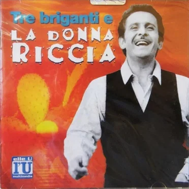 Tre briganti e la donna riccia