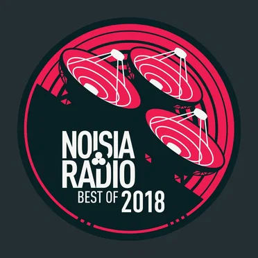 Noisia Radio Best of 2018 by Various Artists - album cover