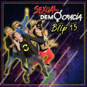 Blip 15 by Sexual Democracia - album cover