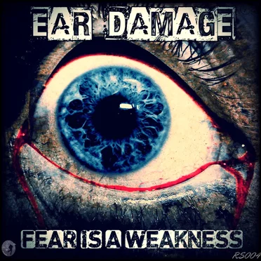 Fear Is a Weakness