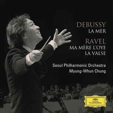 Debussy: La Mer / Ravel: Ma Mere l'Oye, La Valse