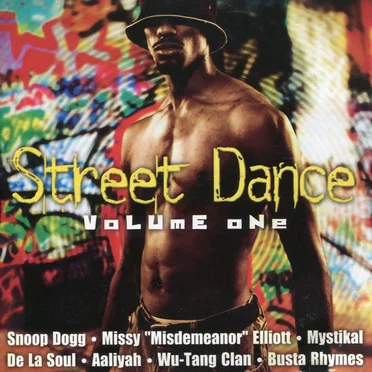Street Dance, Volume 1 by Various Artists - album cover