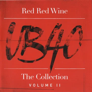 Red Red Wine - The Collection (Volume II)
