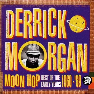 Moon Hop: Best of the Early Years 1960-'69
