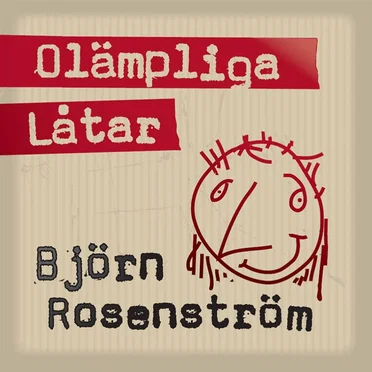 Olämpliga låtar by Björn Rosenström - album cover