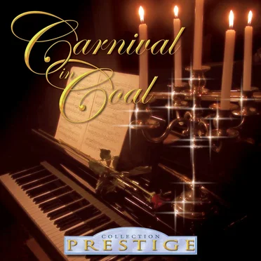 Collection Prestige by Carnival in Coal - album cover