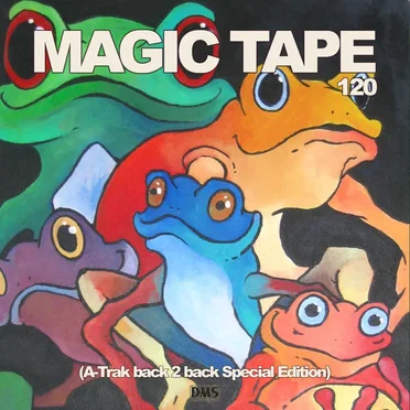 Magic Tape 120 (Special B2B w/ A‐Trak)