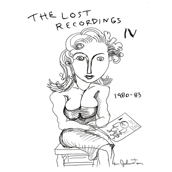 Lost Recordings IV (1980-1983)