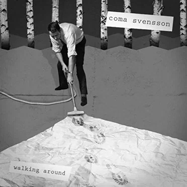 Walking Around by Coma Svensson - album cover
