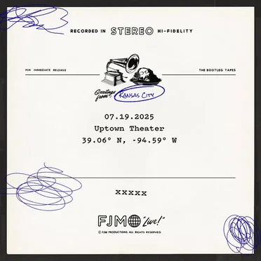 Live at The Uptown Theater – Kansas City, MO 7/19/25