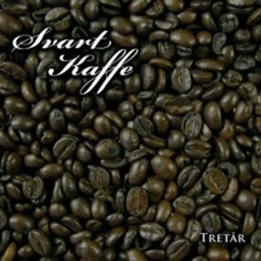 Tretår by Svart kaffe - album cover