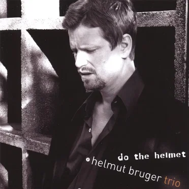 Do the Helmet by Helmut Bruger - album cover