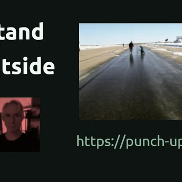 Stand Outside