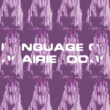 prrdgsrmxs by Language of Prairie Dogs - album cover
