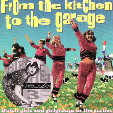Biet het, Volume 3: From the Kitchen to the Garage by Various Artists - album cover